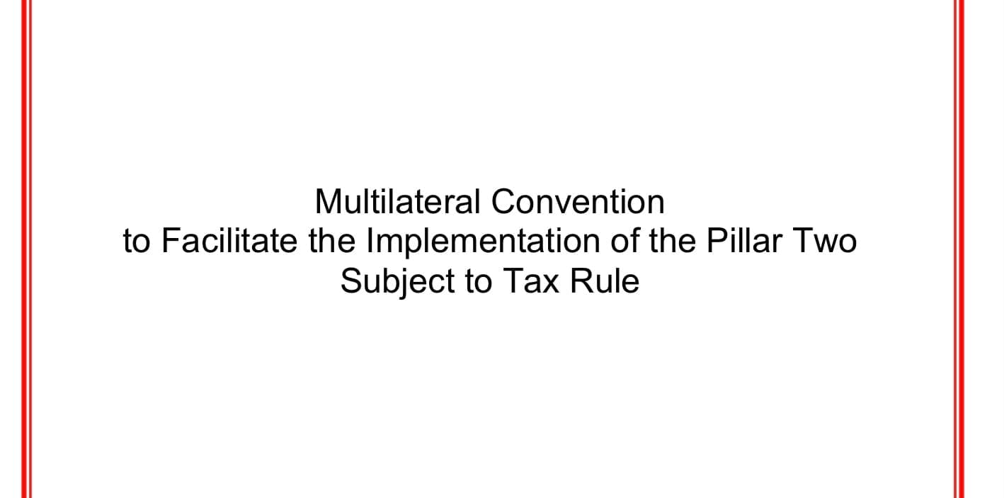 Subject to Tax Rule (STTR) under Global Minimum Tax