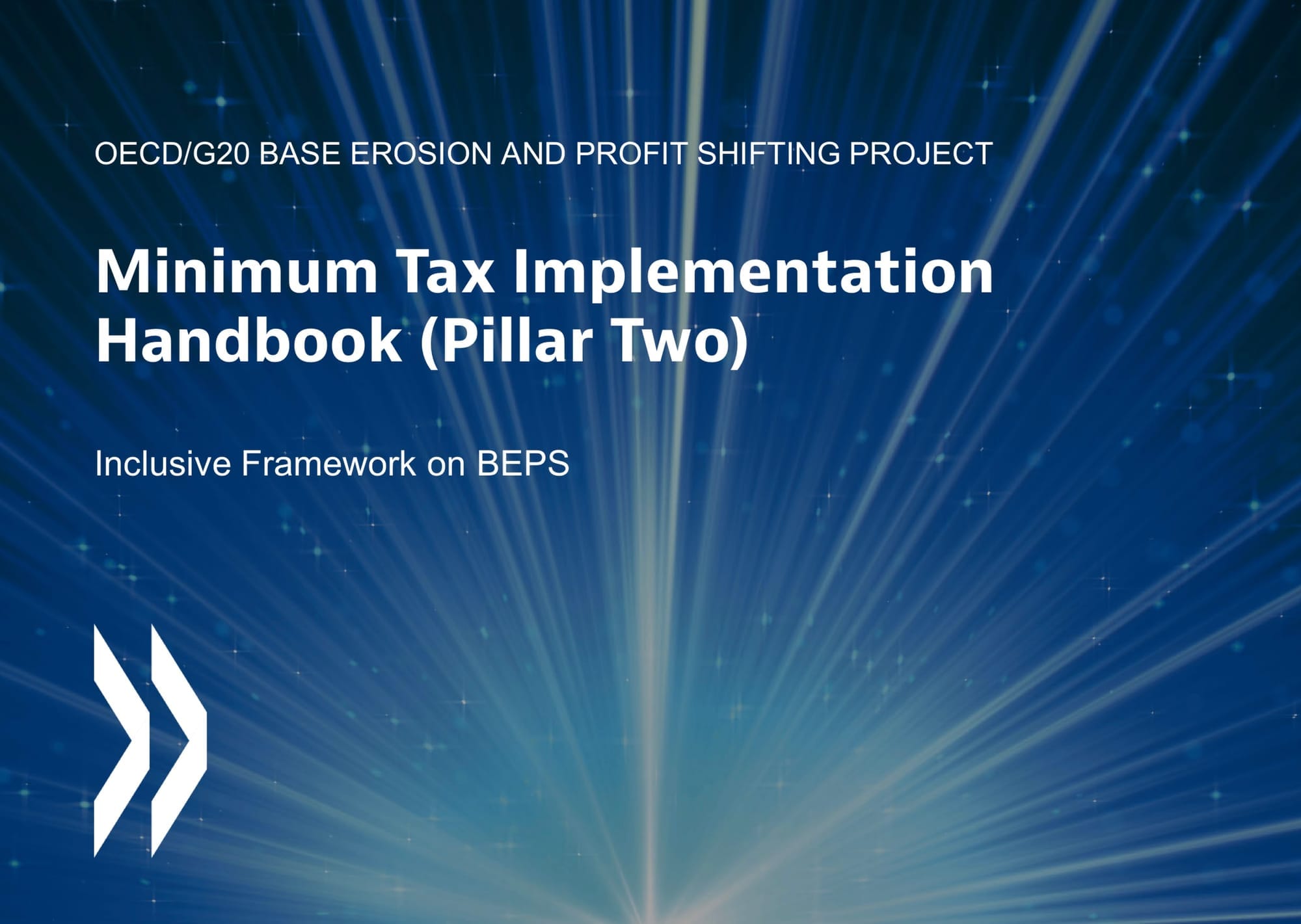 BEPS 2.0: A Guide to Implementing the Global Minimum Tax